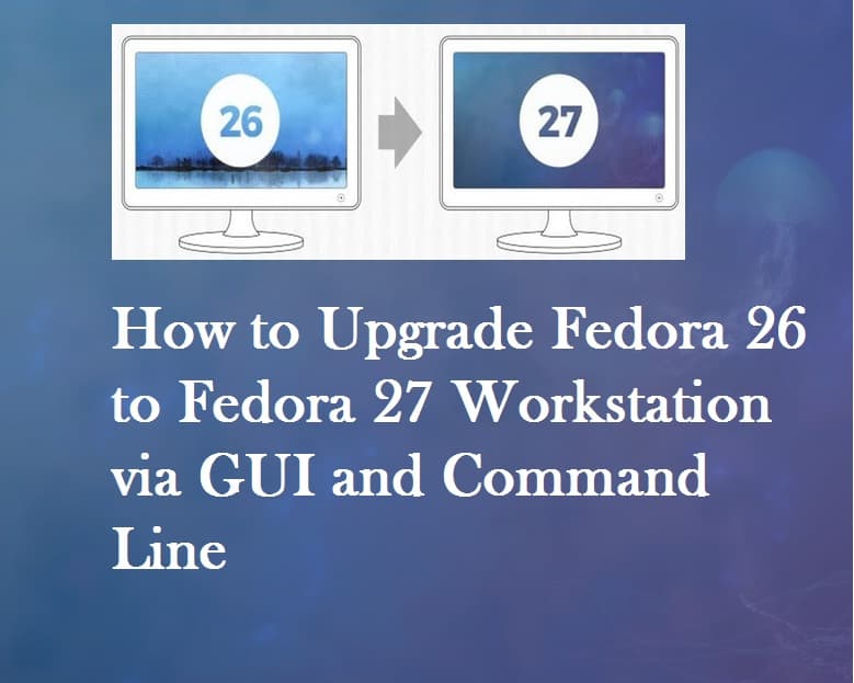 Fedora26-Fedora27-Actualización