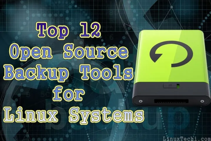 Top-12-OpenSource-Backup-Tools